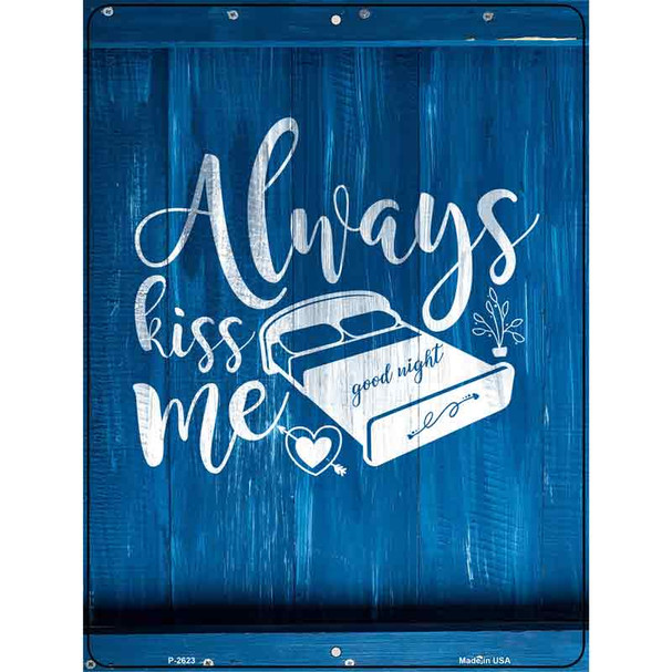 Kiss Me Goodnight Wholesale Novelty Metal Parking Sign