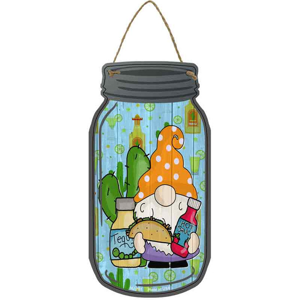 Gnome With Taco and Hot Sauce Wholesale Novelty Metal Mason Jar Sign