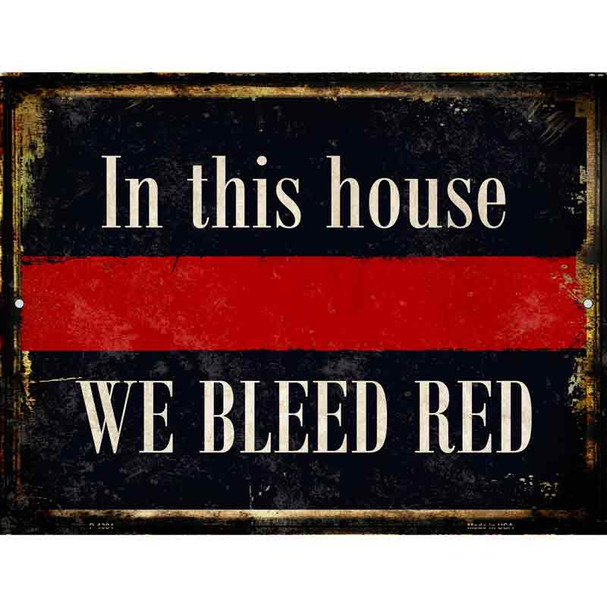 We Bleed Red Wholesale Metal Novelty Parking Sign