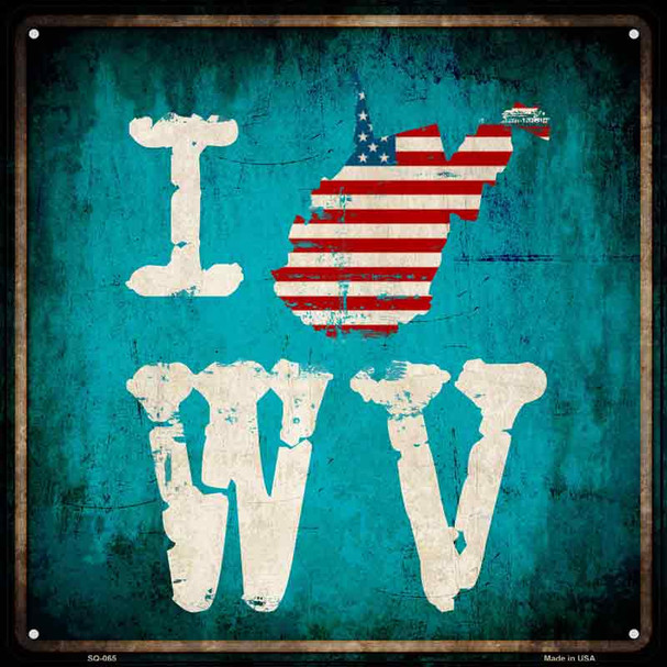 I Love West Virginia Wholesale Novelty Metal Square Sign