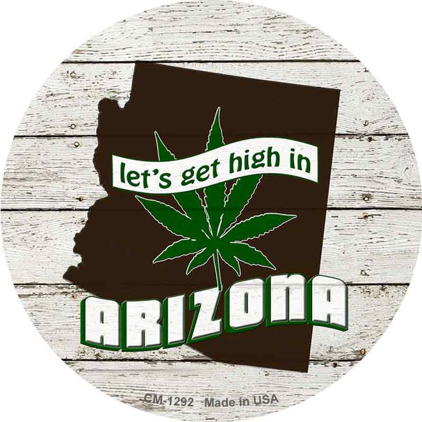 Lets Get High In Arizona Wholesale Novelty Circle Coaster Set of 4