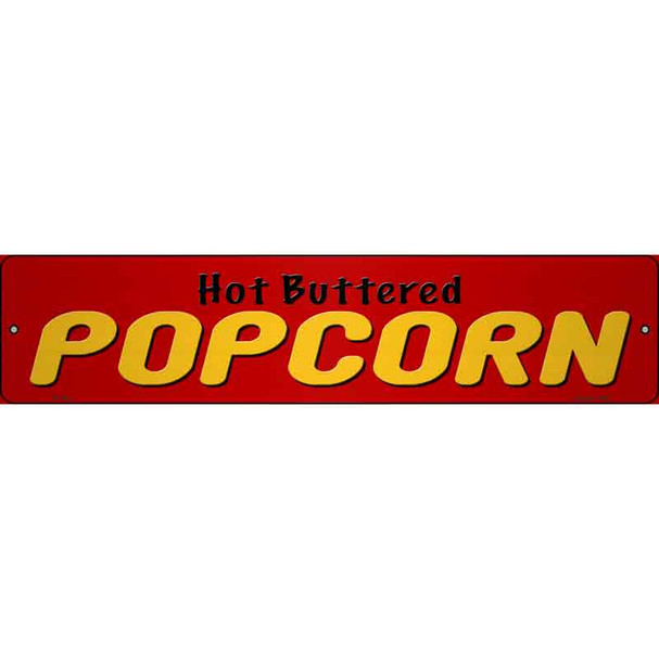 Hot Buttered Popcorn Red Wholesale Novelty Metal Street Sign