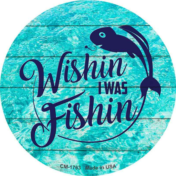 Wishin I Was Fishin Water Background Wholesale Novelty Circle Coaster Set of 4