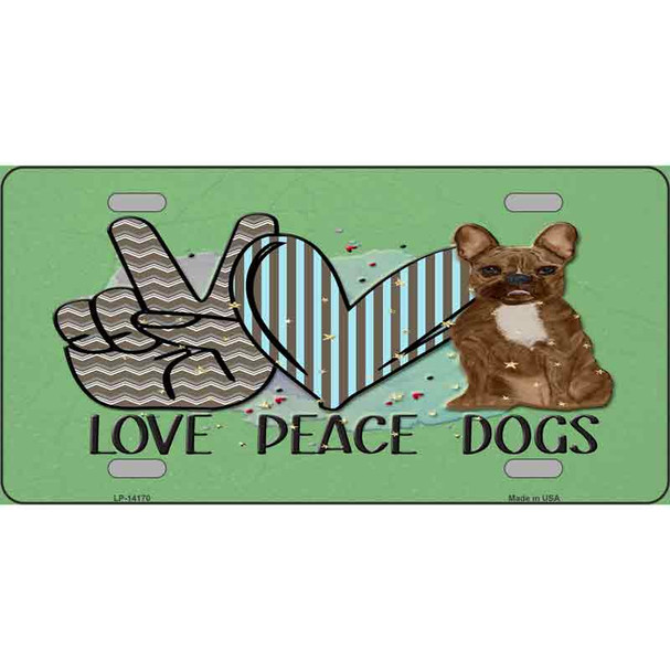 Peace Love Dogs Wholesale Novelty Metal License Plate
