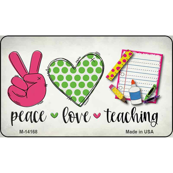 Peace Love Teaching Wholesale Novelty Metal Magnet