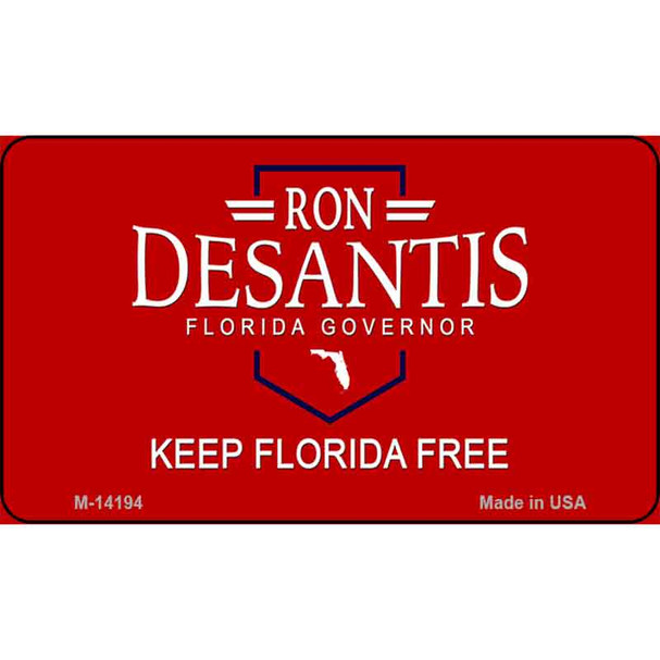Ron Desantis Red Wholesale Novelty Metal Magnet M-14194