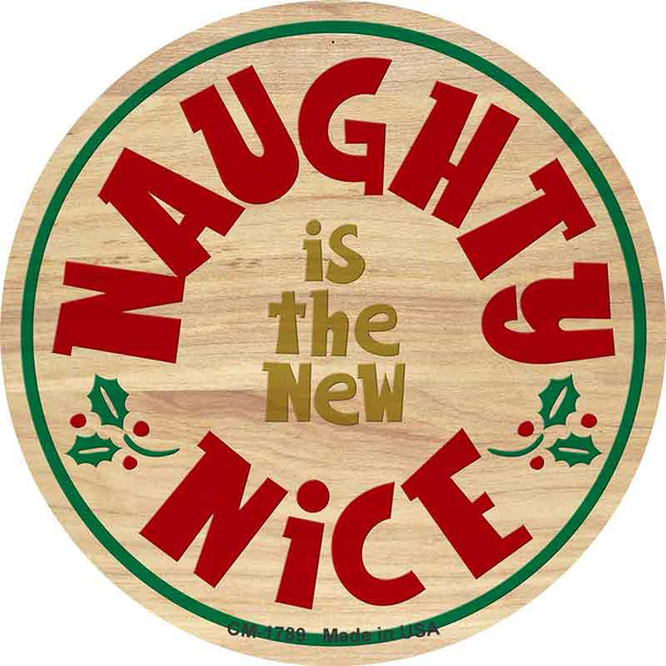 Naughty Is The New Nice Wholesale Novelty Circle Coaster Set of 4 CC-1789