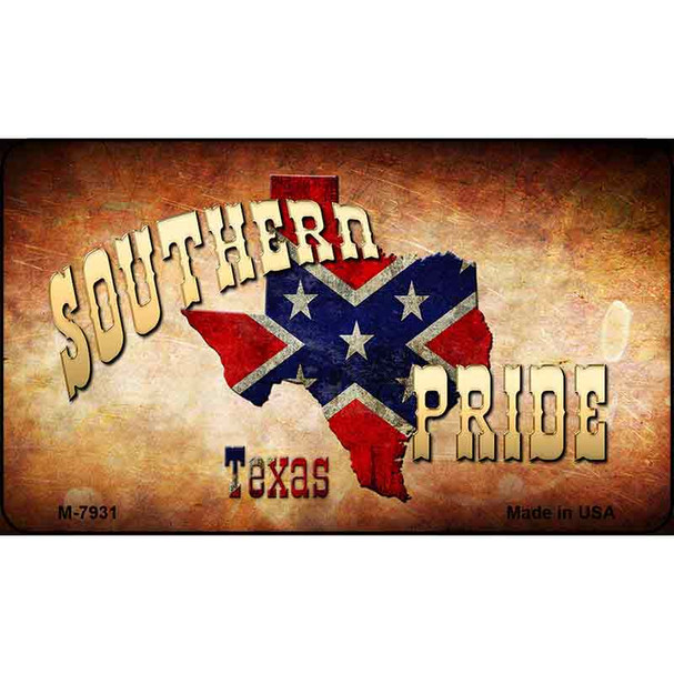 Southern Pride Texas Wholesale Novelty Metal Magnet