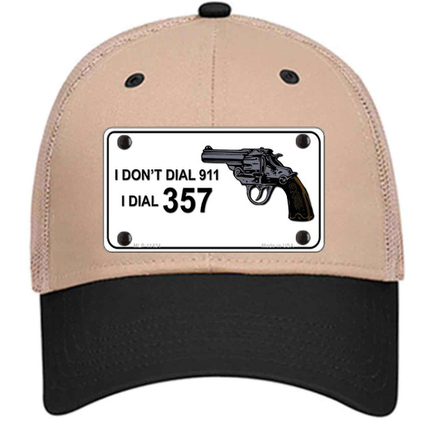 I Dont Dial 911 I Dial 357 Wholesale Novelty License Plate Hat