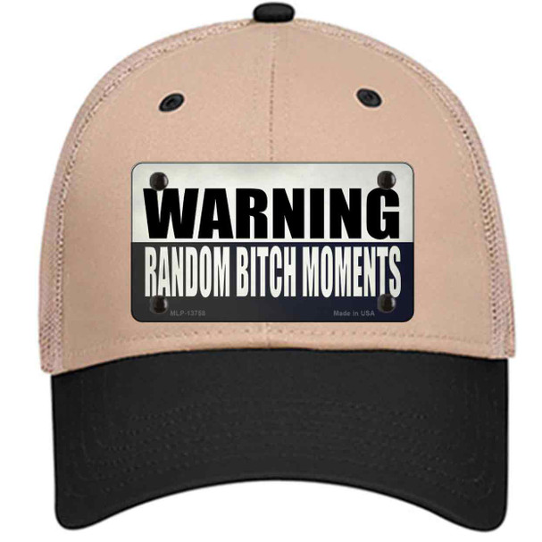 Random Bitch Moment Wholesale Novelty License Plate Hat Tag