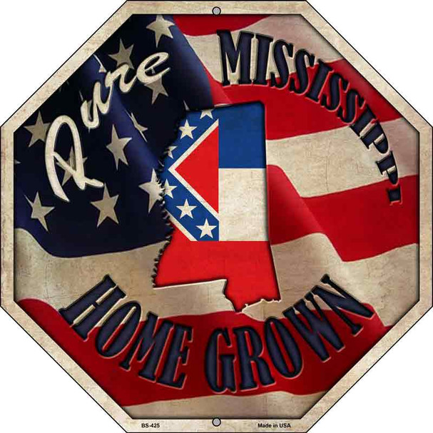 Mississippi Home Grown Wholesale Metal Novelty Stop Sign