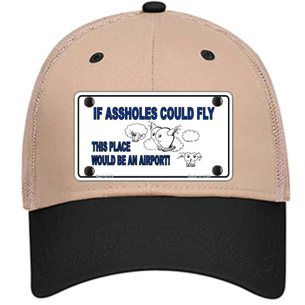 If Assholes Could Fly Wholesale Novelty License Plate Hat