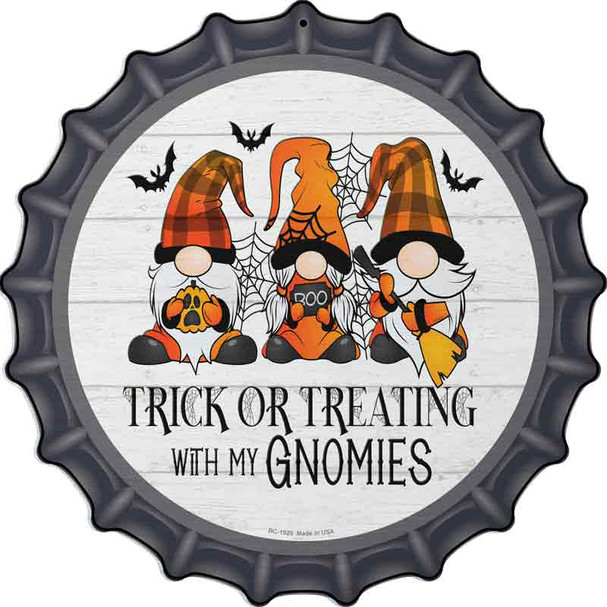 Trick Or Treating With My Gnomies Wholesale Novelty Metal Bottle Cap Sign