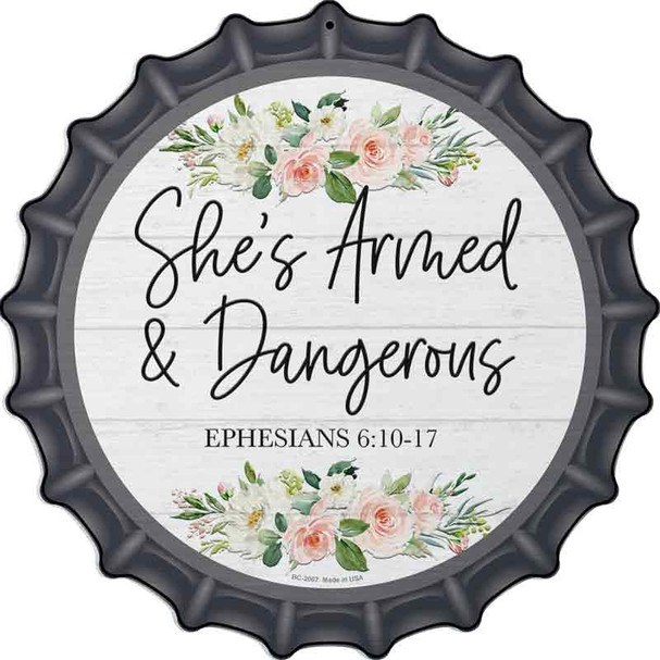 Shes Armed and Dangerous Wholesale Novelty Metal Bottle Cap Sign