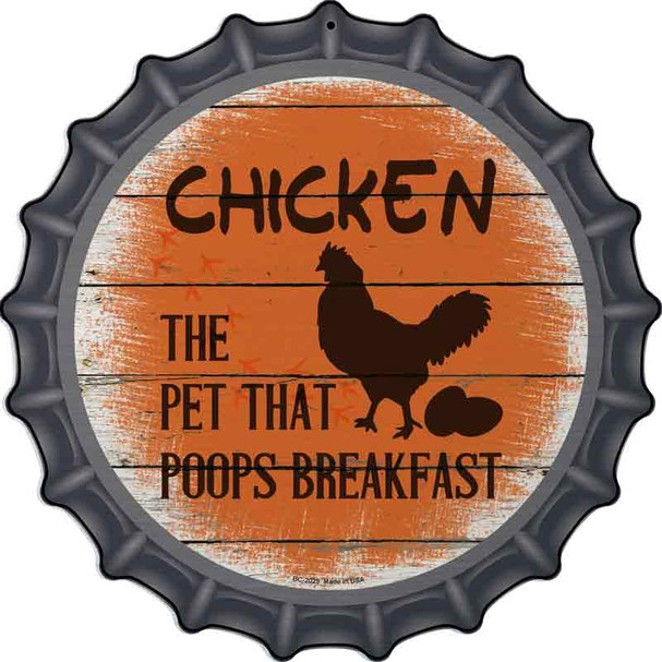 Chicken That Poops Breakfast Wholesale Novelty Metal Bottle Cap Sign
