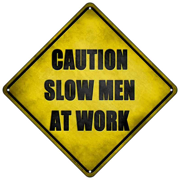 Slow Men At Work Wholesale Novelty Metal Crossing Sign