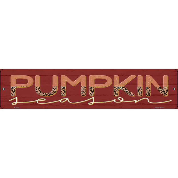 Pumpkin Season Wholesale Novelty Metal Street Sign