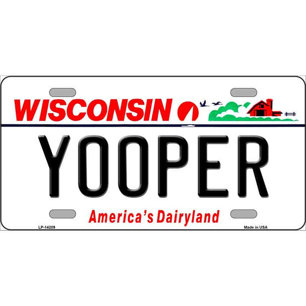 Yooper Wisconsin Wholesale Novelty Metal License Plate