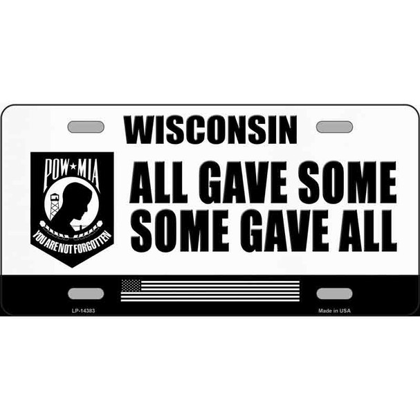 Wisconsin POW MIA Some Gave All Wholesale Novelty Metal License Plate