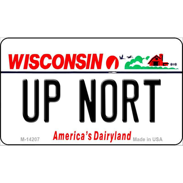 Up Nort Wisconsin Wholesale Novelty Metal Magnet