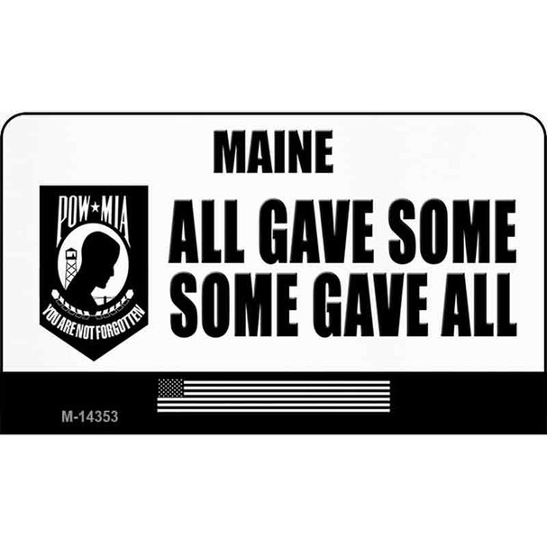 Maine POW MIA Some Gave All Wholesale Novelty Metal Magnet