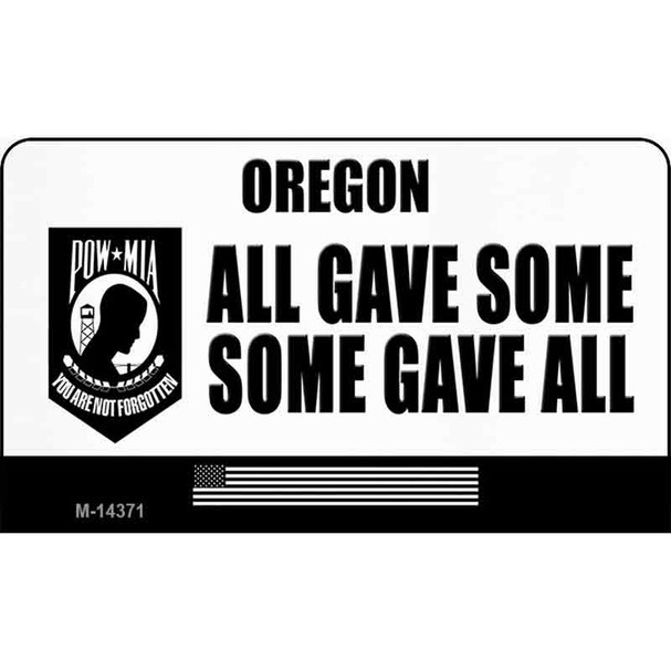 Oregon POW MIA Some Gave All Wholesale Novelty Metal Magnet