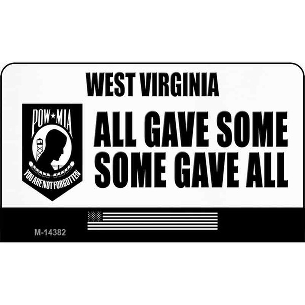 West Virginia POW MIA Some Gave All Wholesale Novelty Metal Magnet