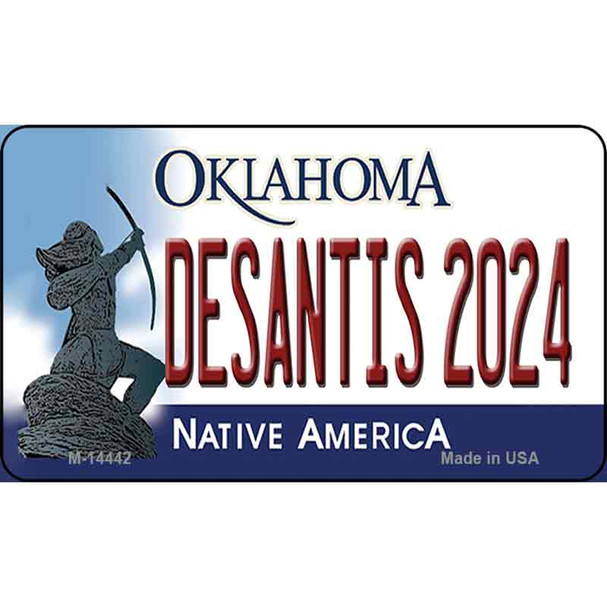 Desantis 2024 Oklahoma Wholesale Novelty Metal Magnet