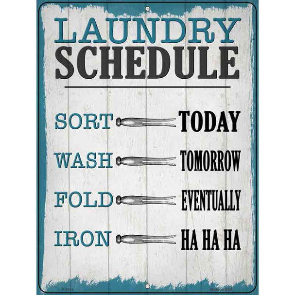 Laundry Schedule Wholesale Novelty Metal Parking Sign