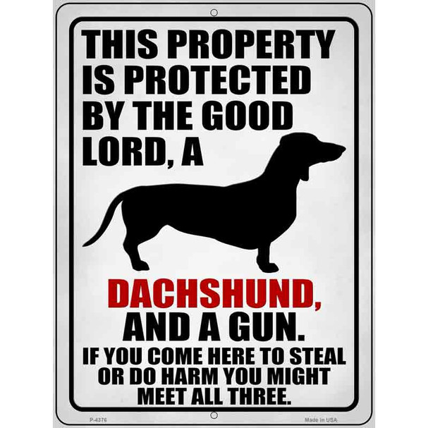 Protected By Good Lord Dachshund Gun Wholesale Novelty Metal Parking Sign