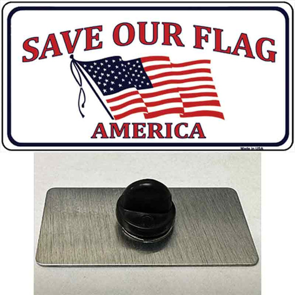 Save Our Flag Wholesale Novelty Metal Hat Pin