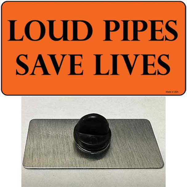 Loud Pipes Save Lives Wholesale Novelty Metal Hat Pin