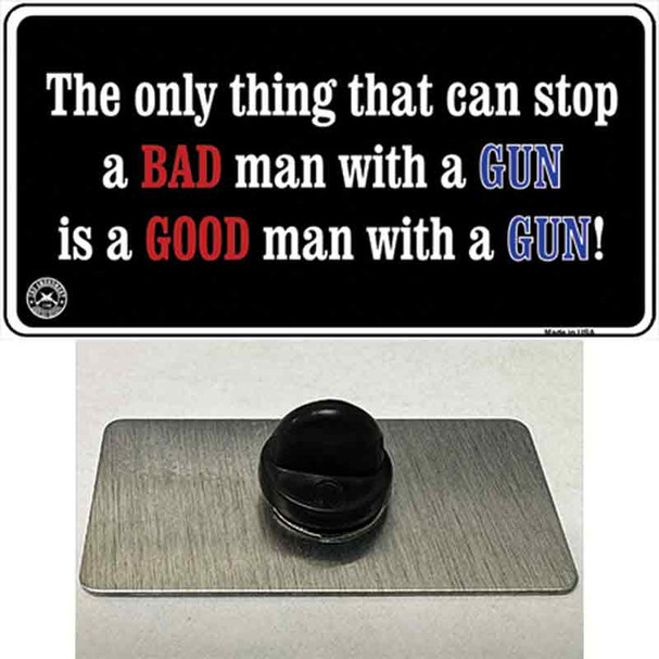 Stop A Bad Man Wholesale Novelty Metal Hat Pin