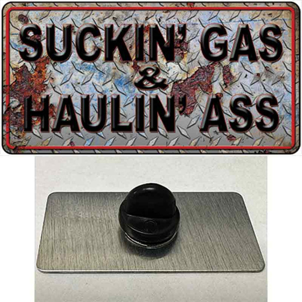 Suckin Gas Haulin Ass Vintage Wholesale Novelty Metal Hat Pin