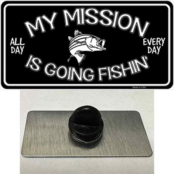 My Mission Is Fishin Wholesale Novelty Metal Hat Pin