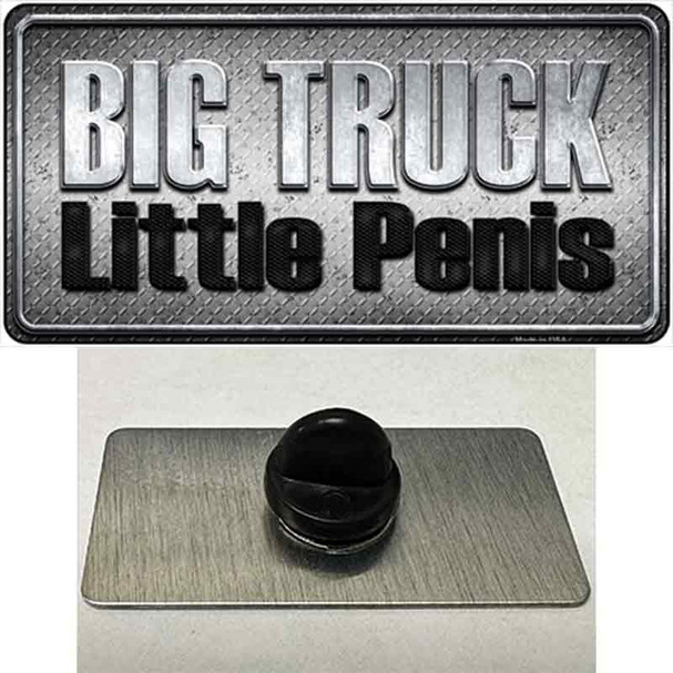 Big Truck Little Penis Wholesale Novelty Metal Hat Pin