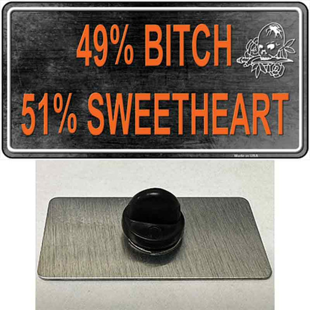49 Percent Bitch 51 Percent Sweet Wholesale Novelty Metal Hat Pin