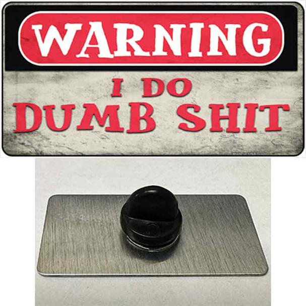 Warning I Do Dumb Shit Wholesale Novelty Metal Hat Pin