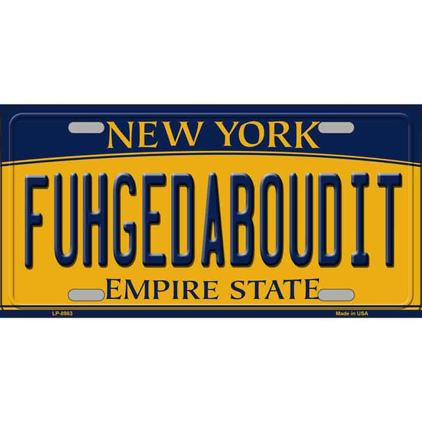 Fuhgedaboudit New York Wholesale Metal Novelty License Plate
