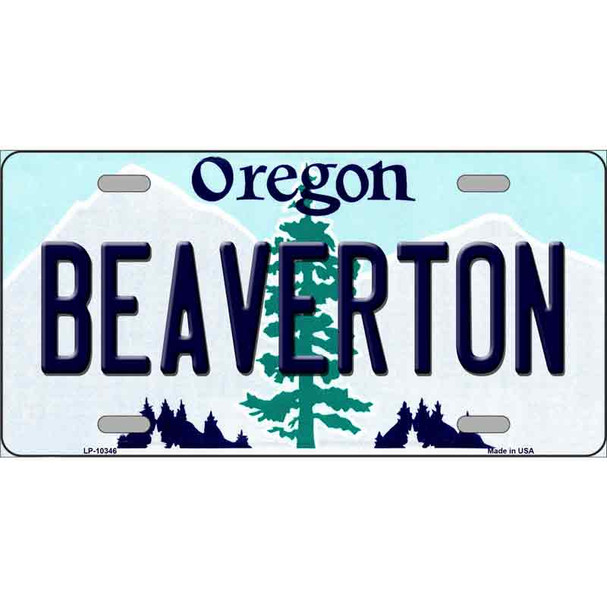 Beaverton Oregon Wholesale Metal Novelty License Plate