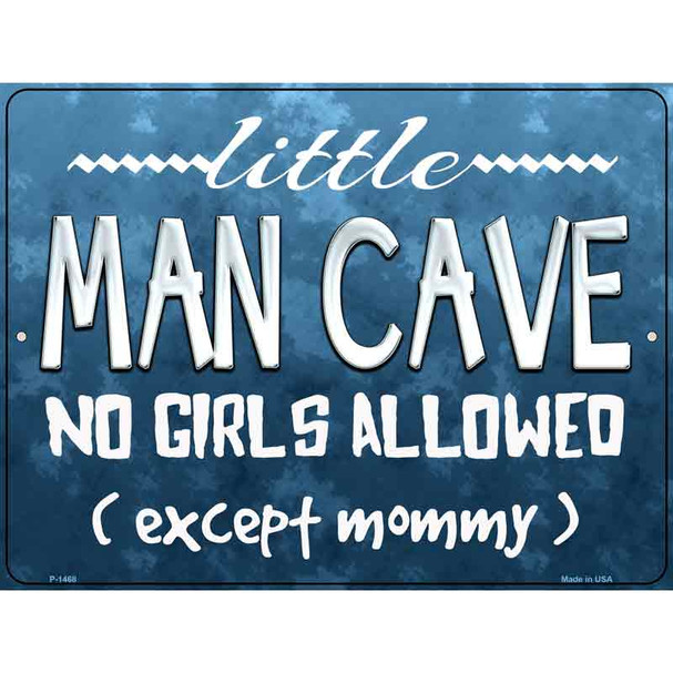 Little Man Cave Wholesale Metal Novelty Parking Sign