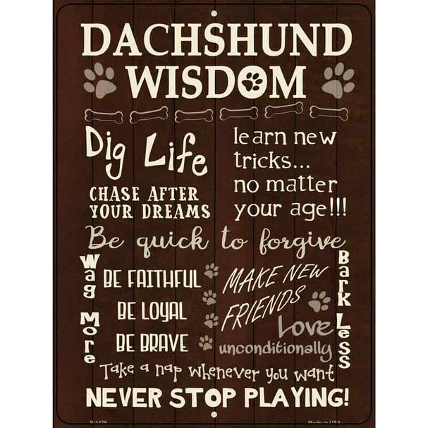 Dachshund Wisdom Wholesale Metal Novelty Parking Sign