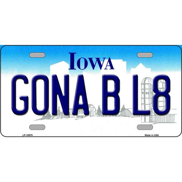 Gona B L8 Iowa Wholesale Metal Novelty License Plate