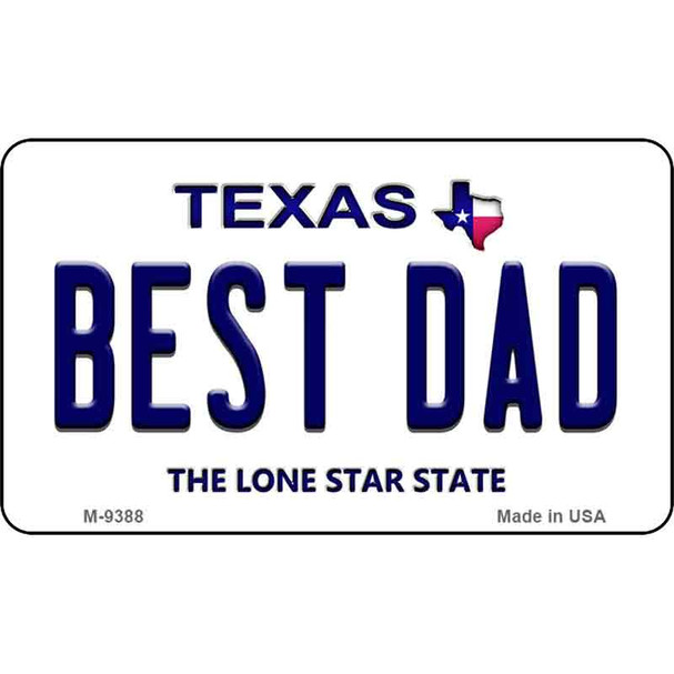 Best Dad Texas Background Wholesale Novelty Metal Magnet