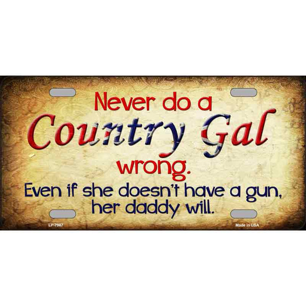 Country Gal Wrong Novelty Wholesale Metal License Plate