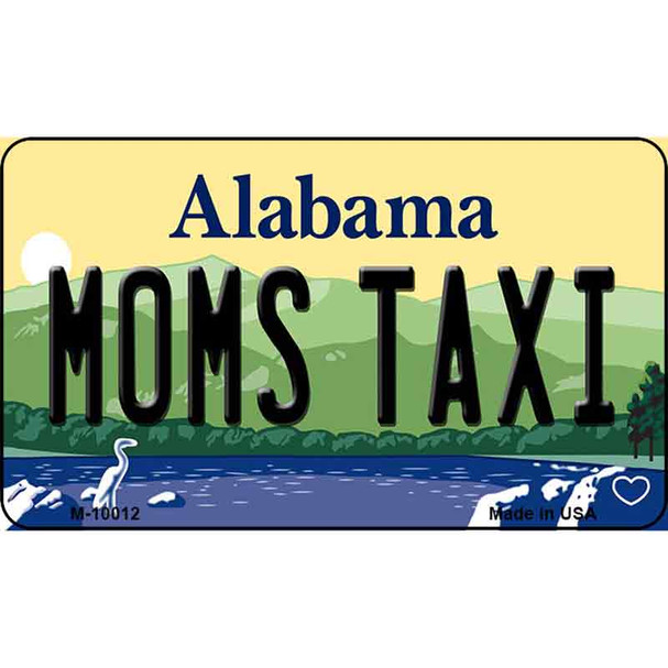 Moms Taxi Alabama State Background Magnet Novelty Wholesale