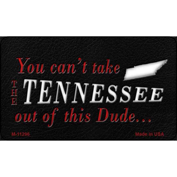 Tennessee Dude Magnet Novelty Metal Wholesale M-11296