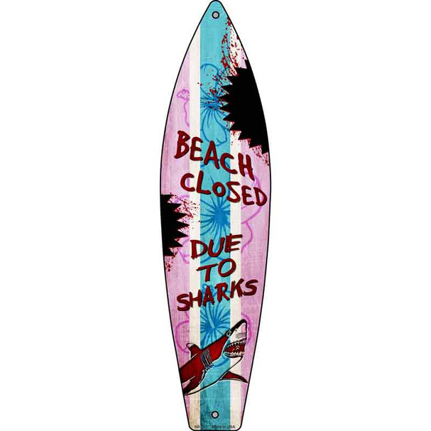 Beach Closed Due To Sharks Wholesale Metal Novelty Surfboard Sign