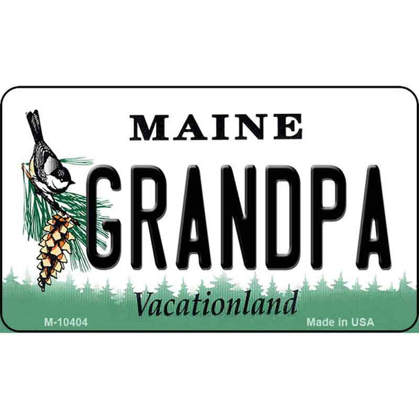 Grandpa Maine State License Plate Wholesale Magnet