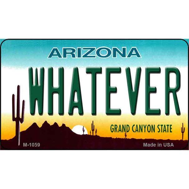 Whatever Arizona State License Plate Wholesale Magnet
